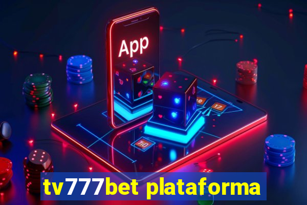 tv777bet plataforma